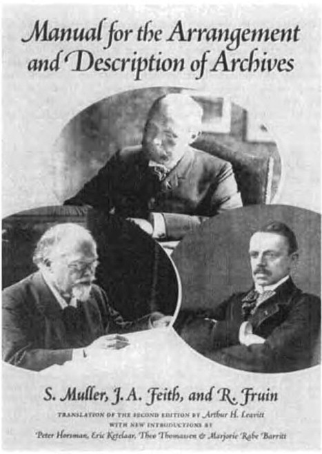 *The Dutch Manual* was first published in 1898, and systemized the rules guiding how to organize and arrange an archive.